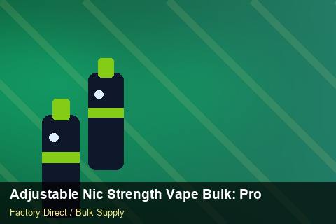 Adjustable Nic Strength Vape Bulk — Adjustable Nic Strength Vape Bulk: Procurement Strategy — Cost Breakdown photo 2