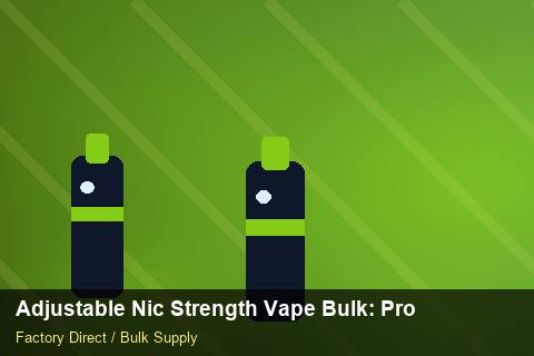 Adjustable Nic Strength Vape Bulk — Adjustable Nic Strength Vape Bulk: Production Capacity — Cost Breakdown photo 2