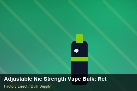 Adjustable Nic Strength Vape Bulk — Adjustable Nic Strength Vape Bulk: Returns & Warranty — Cost Breakdown photo 1