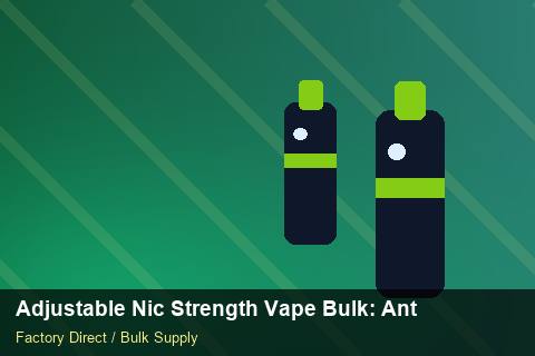 Adjustable Nic Strength Vape Bulk — Adjustable Nic Strength Vape Bulk: Anti-Counterfeit Measures — Cost Breakdown photo 2