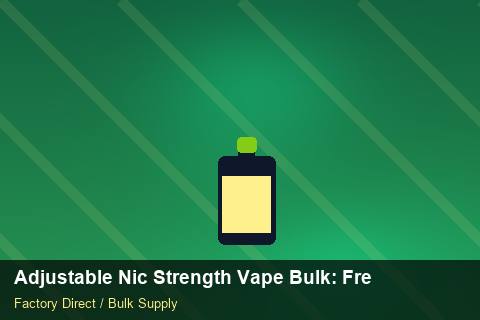 Adjustable Nic Strength Vape Bulk — Adjustable Nic Strength Vape Bulk: Freight Insurance — Cost Breakdown photo 1