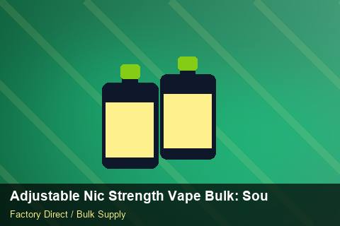Adjustable Nic Strength Vape Bulk — Adjustable Nic Strength Vape Bulk: Sourcing Workflow — Step-by-Step photo 2
