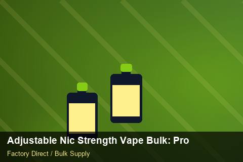 Adjustable Nic Strength Vape Bulk — Adjustable Nic Strength Vape Bulk: Procurement Checklist — Step-by-Step photo 1