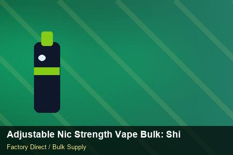 Adjustable Nic Strength Vape Bulk — Adjustable Nic Strength Vape Bulk: Shipping & Logistics — Common Mistakes photo 1