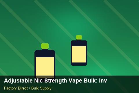 Adjustable Nic Strength Vape Bulk — Adjustable Nic Strength Vape Bulk: Inventory Management — Common Mistakes photo 2