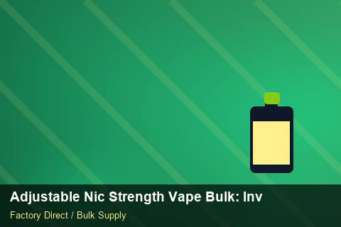 Adjustable Nic Strength Vape Bulk — Adjustable Nic Strength Vape Bulk: Inventory Management — Checklist photo 2