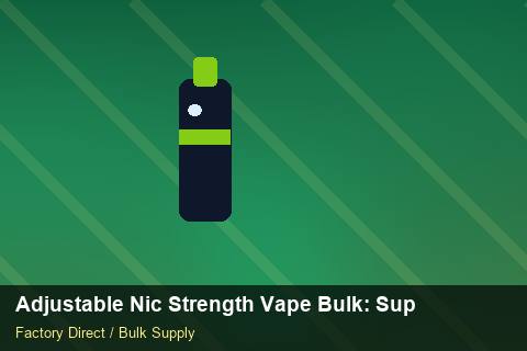 Adjustable Nic Strength Vape Bulk — Adjustable Nic Strength Vape Bulk: Supplier Vetting — Checklist photo 1