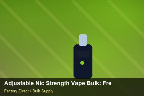 Adjustable Nic Strength Vape Bulk — Adjustable Nic Strength Vape Bulk: Freight Insurance — Checklist photo 2