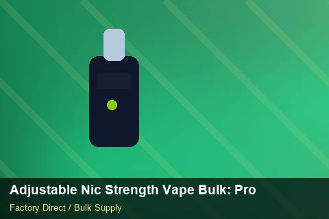 Adjustable Nic Strength Vape Bulk — Adjustable Nic Strength Vape Bulk: Product Launch Playbook — Checklist photo 1