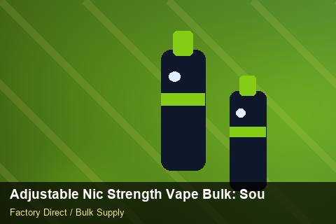 Adjustable Nic Strength Vape Bulk — Adjustable Nic Strength Vape Bulk: Sourcing Workflow — vs Competitors photo 1