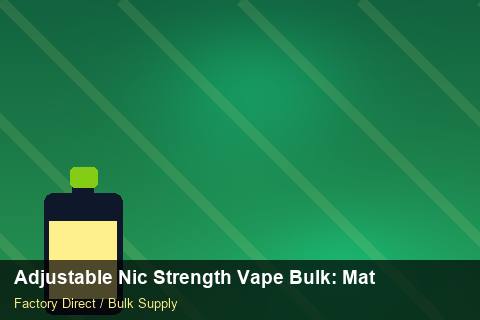 Adjustable Nic Strength Vape Bulk — Adjustable Nic Strength Vape Bulk: Material & Ingredients — vs Competitors photo 1
