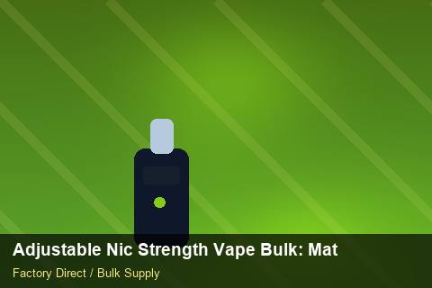 Adjustable Nic Strength Vape Bulk — Adjustable Nic Strength Vape Bulk: Material & Ingredients — vs Competitors photo 2