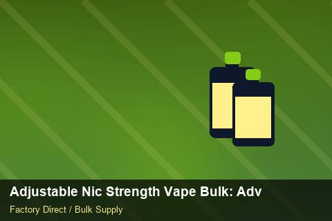 Adjustable Nic Strength Vape Bulk — Adjustable Nic Strength Vape Bulk: Advanced Sourcing — vs Competitors photo 2
