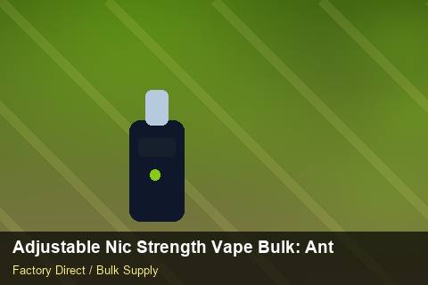 Adjustable Nic Strength Vape Bulk — Adjustable Nic Strength Vape Bulk: Anti-Counterfeit Measures — vs Competitors photo 1