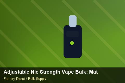 Adjustable Nic Strength Vape Bulk — Adjustable Nic Strength Vape Bulk: Material & Ingredients — 2026 Update photo 2