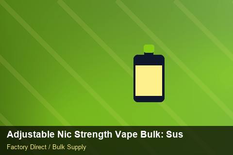 Adjustable Nic Strength Vape Bulk — Adjustable Nic Strength Vape Bulk: Sustainability — 2026 Update photo 1