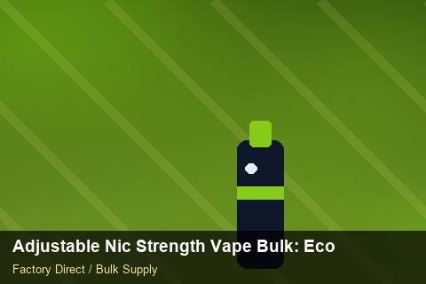 Adjustable Nic Strength Vape Bulk — Adjustable Nic Strength Vape Bulk: Eco-Friendly Materials — 2026 Update photo 2