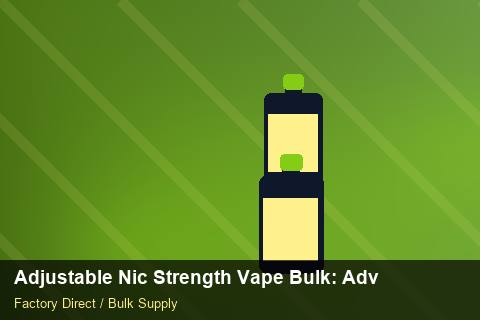 Adjustable Nic Strength Vape Bulk — Adjustable Nic Strength Vape Bulk: Advanced Sourcing — 2026 Update photo 2