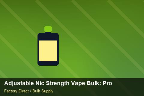 Adjustable Nic Strength Vape Bulk — Adjustable Nic Strength Vape Bulk: Procurement Checklist — 2026 Update photo 1