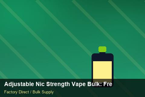 Adjustable Nic Strength Vape Bulk — Adjustable Nic Strength Vape Bulk: Freight Insurance — 2026 Update photo 1