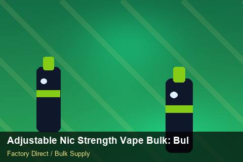 Adjustable Nic Strength Vape Bulk — Adjustable Nic Strength Vape Bulk: Bulk Supplier Guide — Beginner Notes photo 1