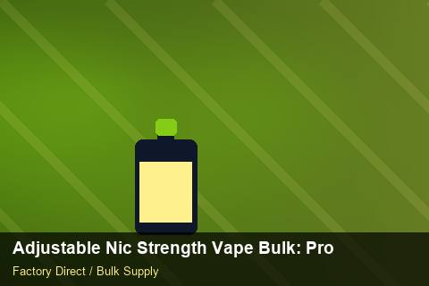 Adjustable Nic Strength Vape Bulk — Adjustable Nic Strength Vape Bulk: Procurement Strategy — Beginner Notes photo 1