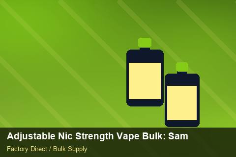 Adjustable Nic Strength Vape Bulk — Adjustable Nic Strength Vape Bulk: Sample Policy — Beginner Notes photo 2