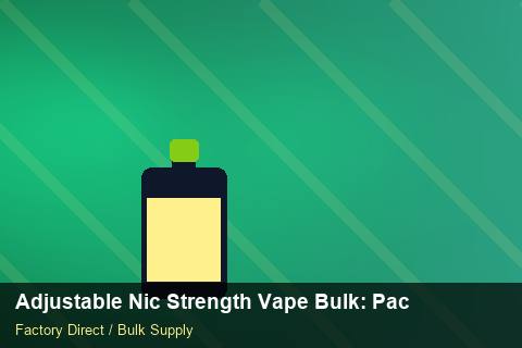 Adjustable Nic Strength Vape Bulk — Adjustable Nic Strength Vape Bulk: Packaging Standards — Beginner Notes photo 1