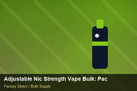 Adjustable Nic Strength Vape Bulk — Adjustable Nic Strength Vape Bulk: Packaging Standards — Advanced Notes photo 2