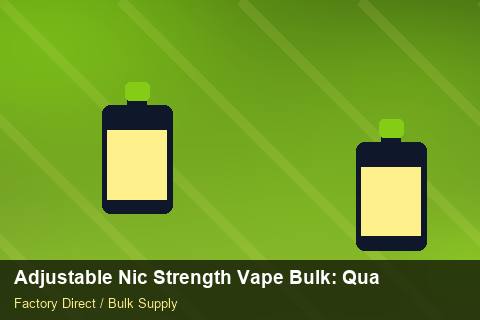 Adjustable Nic Strength Vape Bulk — Adjustable Nic Strength Vape Bulk: Quality Control Process — Advanced Notes photo 2