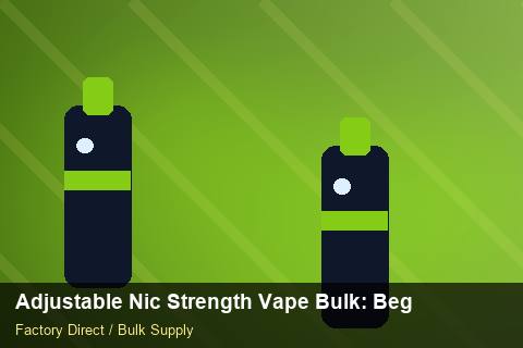 Adjustable Nic Strength Vape Bulk — Adjustable Nic Strength Vape Bulk: Beginner's Guide — Advanced Notes photo 1