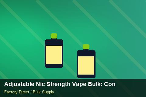 Adjustable Nic Strength Vape Bulk — Adjustable Nic Strength Vape Bulk: Contract Essentials — Advanced Notes photo 2