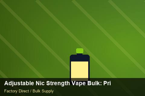 Adjustable Nic Strength Vape Bulk — Adjustable Nic Strength Vape Bulk: Private Label Options — Case Study photo 2