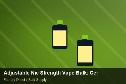 Adjustable Nic Strength Vape Bulk — Adjustable Nic Strength Vape Bulk: Certifications & MSDS — Case Study photo 1