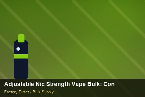 Adjustable Nic Strength Vape Bulk — Adjustable Nic Strength Vape Bulk: Contract Essentials — Case Study photo 1