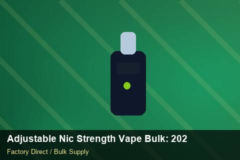 Adjustable Nic Strength Vape Bulk — Adjustable Nic Strength Vape Bulk: 2026 Buyer's Handbook — Supplier Comparison photo 2