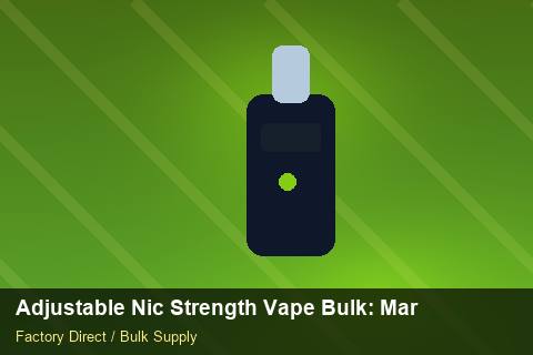 Adjustable Nic Strength Vape Bulk — Adjustable Nic Strength Vape Bulk: Market Trends 2026 — Supplier Comparison photo 2