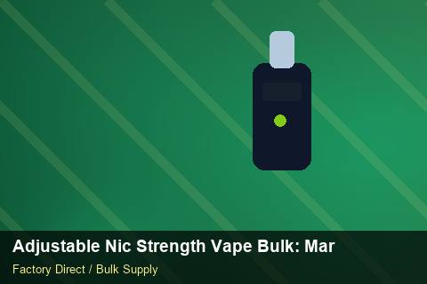 Adjustable Nic Strength Vape Bulk — Adjustable Nic Strength Vape Bulk: Market Comparison — Supplier Comparison photo 1