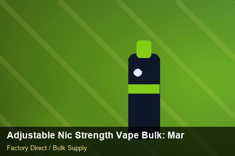 Adjustable Nic Strength Vape Bulk — Adjustable Nic Strength Vape Bulk: Market Comparison — Supplier Comparison photo 2