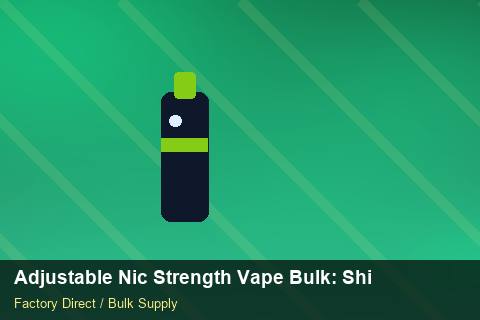 Adjustable Nic Strength Vape Bulk — Adjustable Nic Strength Vape Bulk: Shipping & Logistics — Price per Unit photo 1