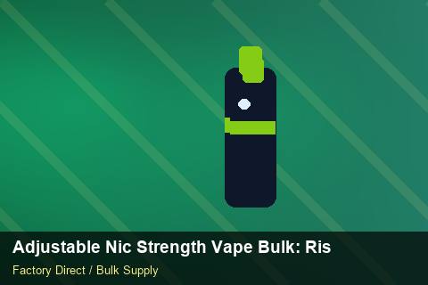 Adjustable Nic Strength Vape Bulk — Adjustable Nic Strength Vape Bulk: Risk Management — Price per Unit photo 1