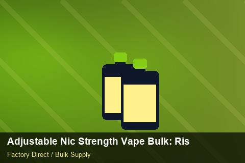 Adjustable Nic Strength Vape Bulk — Adjustable Nic Strength Vape Bulk: Risk Management — Price per Unit photo 2