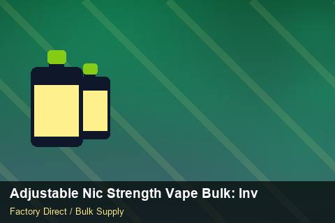Adjustable Nic Strength Vape Bulk — Adjustable Nic Strength Vape Bulk: Inventory Management — Price per Unit photo 2