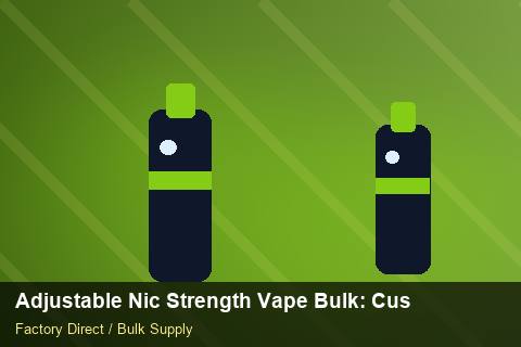 Adjustable Nic Strength Vape Bulk — Adjustable Nic Strength Vape Bulk: Customs Documentation — Carton Quantities photo 1