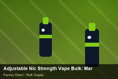 Adjustable Nic Strength Vape Bulk — Adjustable Nic Strength Vape Bulk: Market Comparison — Carton Quantities photo 2