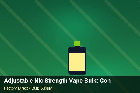 Adjustable Nic Strength Vape Bulk — Adjustable Nic Strength Vape Bulk: Contract Essentials — Carton Quantities photo 2