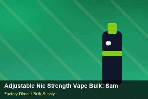 Adjustable Nic Strength Vape Bulk — Adjustable Nic Strength Vape Bulk: Sample Policy — Flavour Selection photo 1