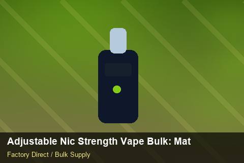 Adjustable Nic Strength Vape Bulk — Adjustable Nic Strength Vape Bulk: Material & Ingredients — Flavour Selection photo 2