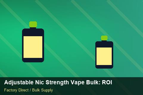 Adjustable Nic Strength Vape Bulk — Adjustable Nic Strength Vape Bulk: ROI Analysis — Flavour Selection photo 2
