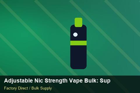 Adjustable Nic Strength Vape Bulk — Adjustable Nic Strength Vape Bulk: Supplier Vetting — Flavour Selection photo 1